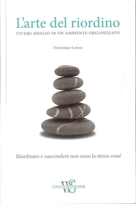 L'arte del riordino - Dominique Loreau - copertina
