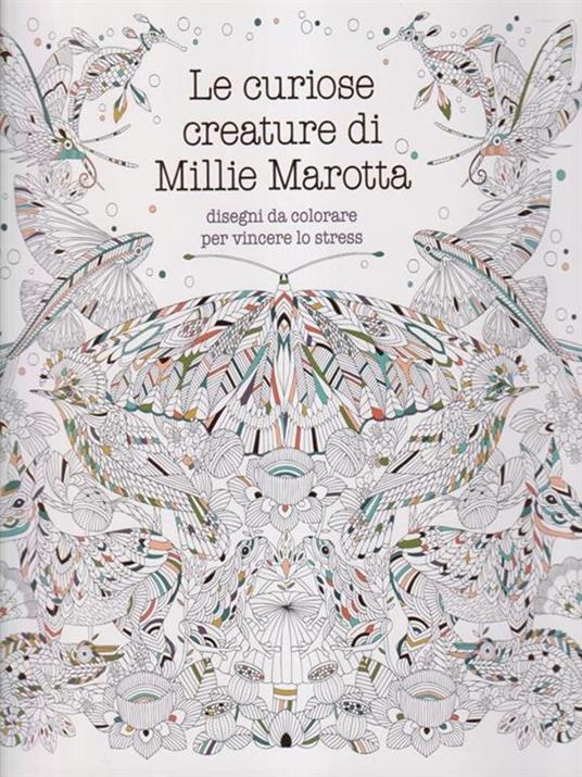 Le curiose creature di Millie Marotta. Disegni da colorare per vincere lo stress - Millie Marotta - 3