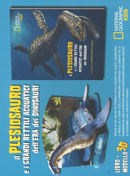 Il plesiosauro e i grandi rettili acquatici dell'era dei dinosauri. Dinosauri 3D. Ediz. a colori. Con gadget - copertina