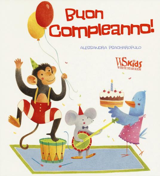 Buon compleanno! - Alessandra Psacharopulo - copertina