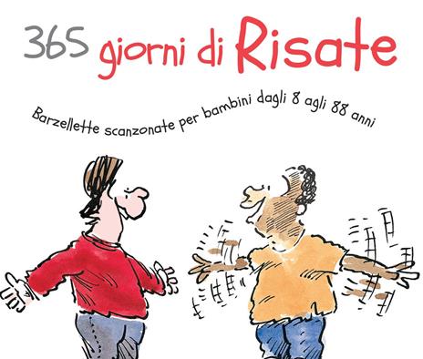 365 giorni di risate. Barzellette scanzonate per bambini dagli 8 agli 88 anni - Claire Fletcher - copertina