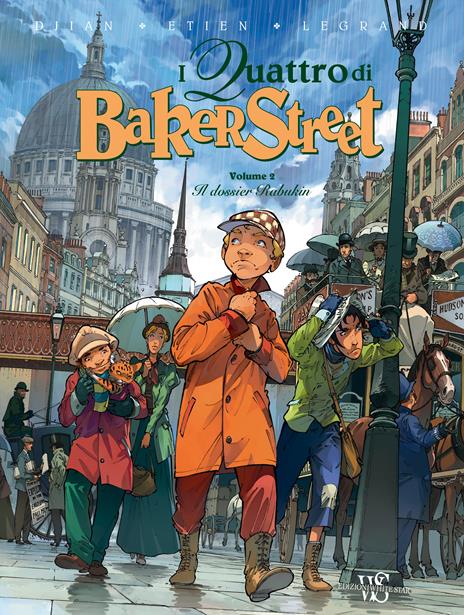 I quattro di Baker Street. Vol. 2: Il dossier Rabukin - J. B. Djian,David Etien,Olivier Legrand - copertina