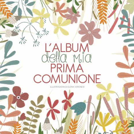 L' album della mia prima comunione - Elena Veronesi - copertina