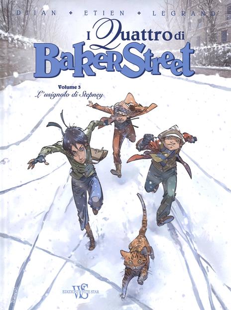 I quattro di Baker Street. Vol. 3: usignolo di Stepney, L'. - J. B. Djian,David Etien,Olivier Legrand - copertina