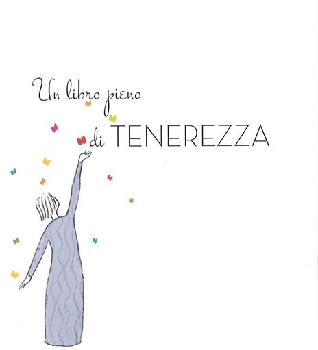Un libro pieno tenerezza - Emma Altomare - 2
