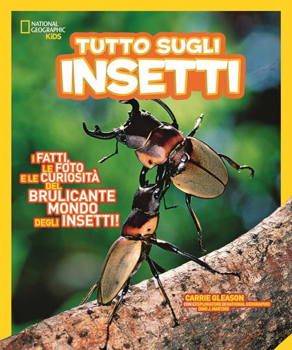 Tutto sugli insetti - Carrie Gleason,Dino J. Martins - copertina