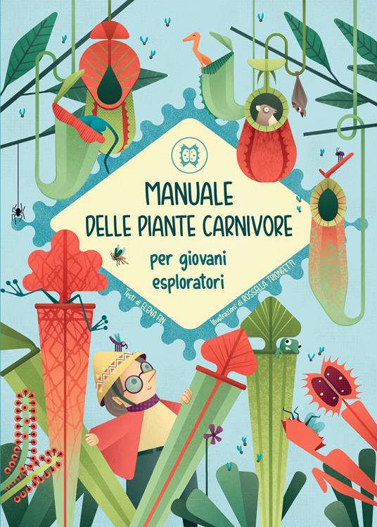 Manuale delle piante carnivore per giovani esploratori - Elena Fin - copertina