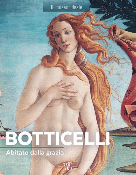 Botticelli. Abitato dalla grazia. Ediz. a colori - Murielle Neveux - copertina