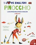 Pinocchio dal capolavoro di Carlo Collodi. Livello 2. Ediz. italiana e inglese. Con File audio per il download
