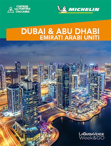Dubai e Abu Dhabi. Emirati Arabi Uniti. Con Carta geografica ripiegata - copertina