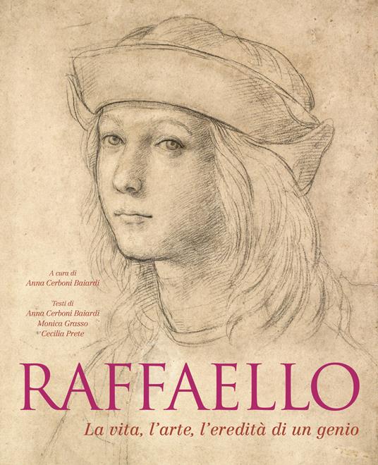 Raffaello. La vita, l'arte, l'eredità di un genio. Ediz. illustrata - copertina