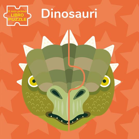 Dinosauri. Il mio primo libro puzzle. Ediz. a colori - Agnese Baruzzi - copertina