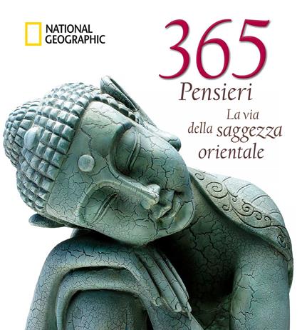 365 pensieri. La via della saggezza orientale. Ediz. a colori - copertina