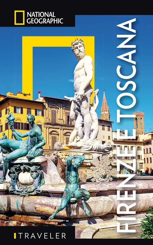 Firenze e Toscana - AA.VV.,National Geographic - ebook