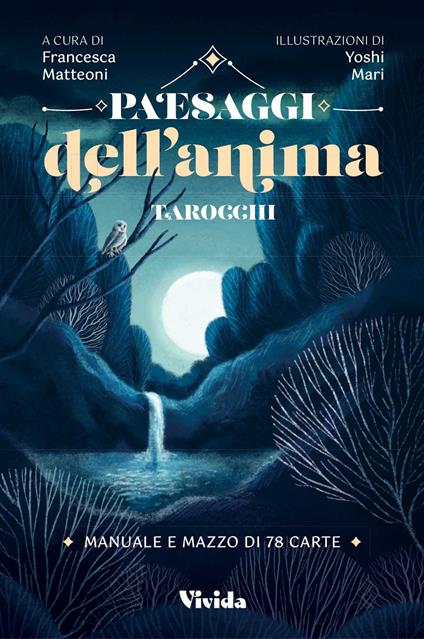 Paesaggi dell'anima. Tarocchi. Con Carte - Francesca Matteoni - copertina