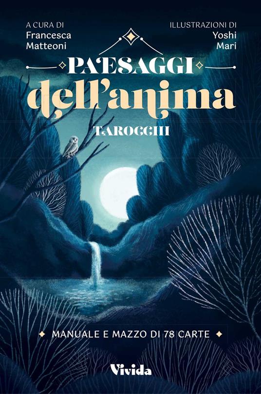Paesaggi dell'anima. Tarocchi. Con Carte - Francesca Matteoni - copertina