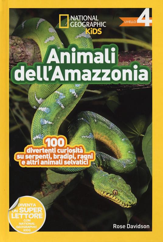 Animali dell'amazzonia. Livello 4. Ediz. a colori - copertina