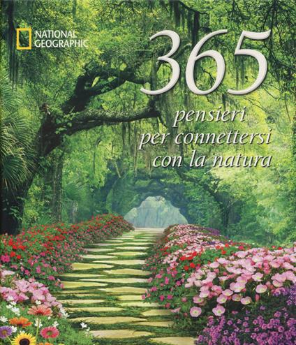 365 pensieri per connettersi con la natura. Ediz. a colori - copertina