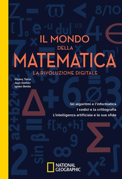 Il mondo della matematica. La rivoluzione digitale - Vicenç Torra - copertina