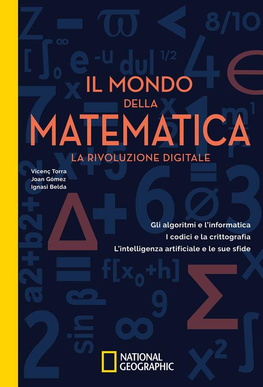 Il mondo della matematica. La rivoluzione digitale - Vicenç Torra - copertina