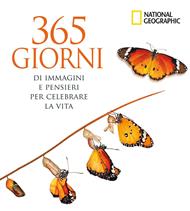 365 giorni di immagini e pensieri per celebrare la vita. Ediz. a colori