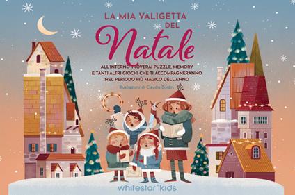 La mia valigetta del Natale. Ediz. a colori. Con gioco da tavolo. Con 20 Carte - Claudia Bordin - copertina