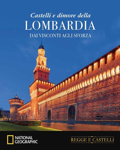 Castelli e dimore della Lombardia - Paola Hazon - copertina
