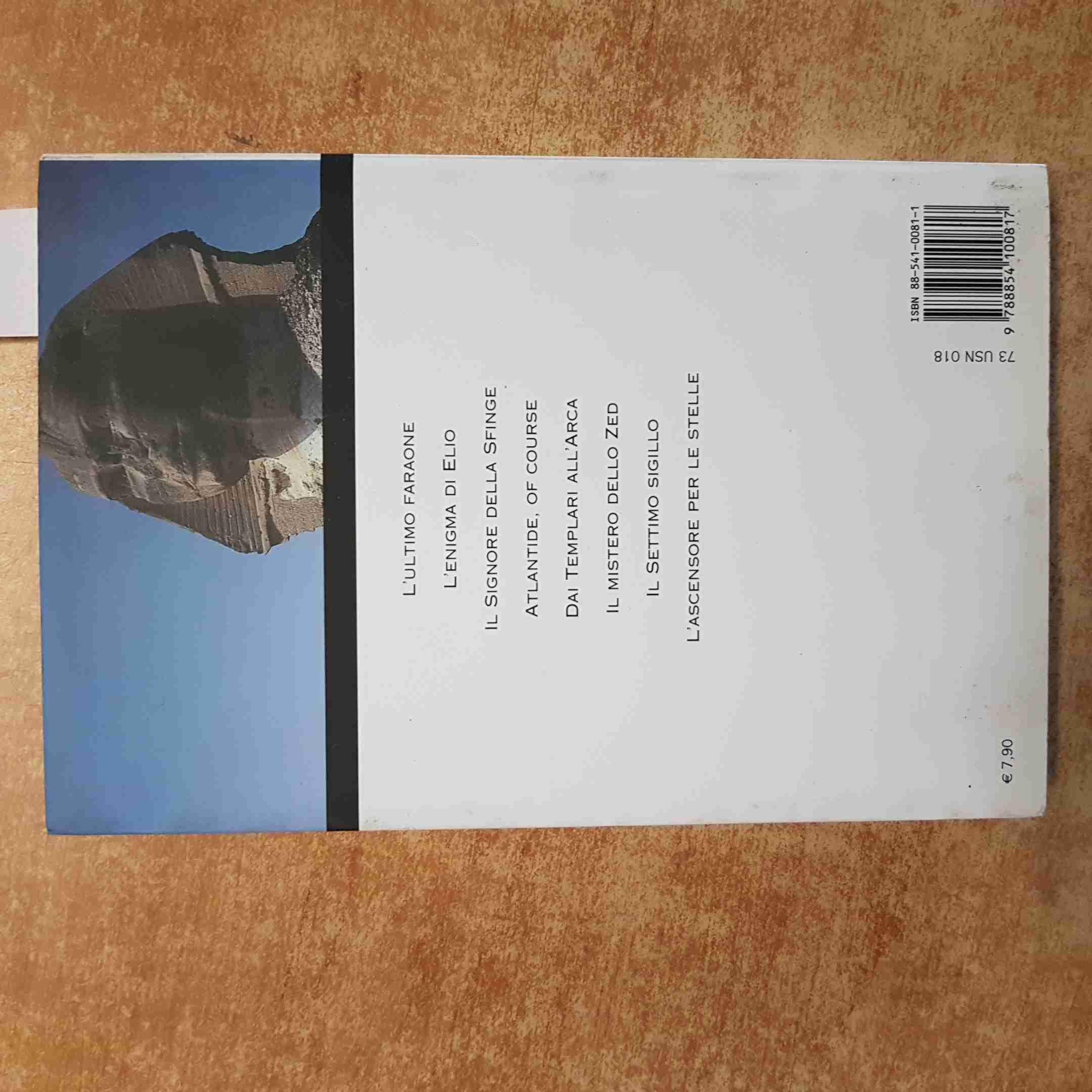 Il segreto di Cheope. Alla ricerca del tesoro perduto delle piramidi