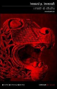 I mostri di Cthulhu - Howard P. Lovecraft - copertina