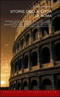 Storie della città di Roma - Claudio Rendina - copertina