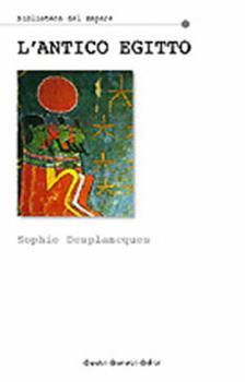 Libro L' antico Egitto Sophie Desplancques
