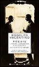 Poesie. L'amore, la passione, il sentimento. Sogni a occhi aperti. Testo inglese a fronte - Rodolfo Valentino - copertina