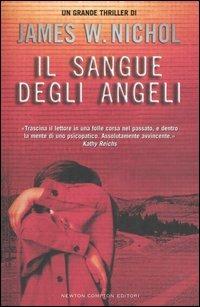 Il sangue degli angeli - James W. Nichol - copertina