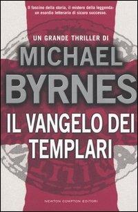 Il vangelo dei templari - Michael Byrnes - copertina