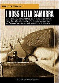 I boss della camorra - Bruno De Stefano - copertina