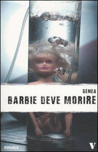 Barbie deve morire - Genea - copertina