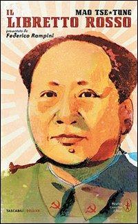 Il libretto rosso. Ediz. integrale - Tse-tung Mao - copertina