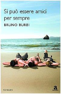 Si può essere amici per sempre