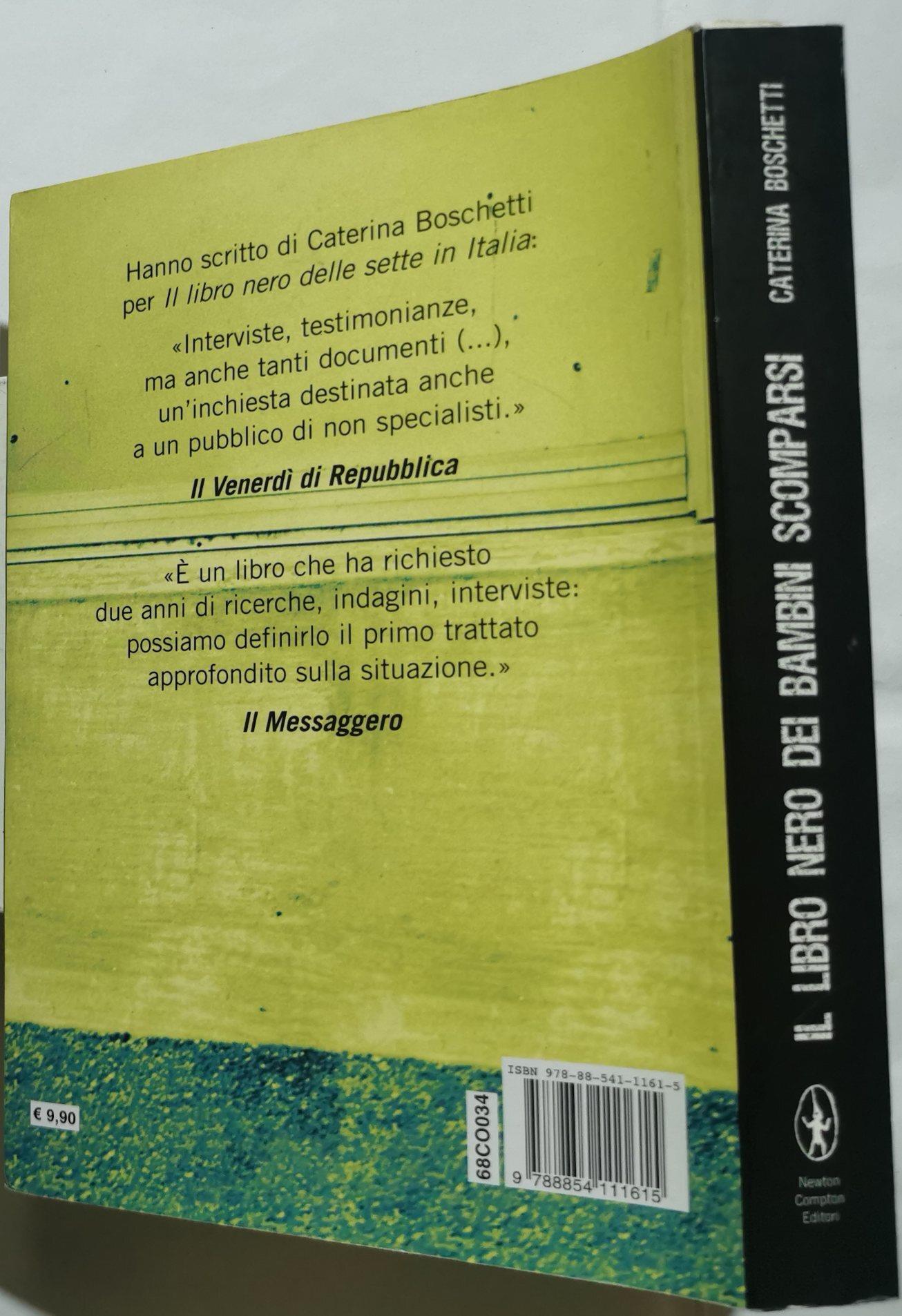 Il libro nero dei bambini scomparsi. Una sconvolgente inchiesta sulla sottrazione e il traffico internazionale di minori