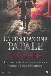 La cospirazione papale - Richard Blake - copertina