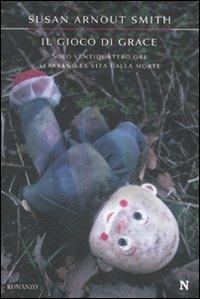 Il gioco di Grace - Susan A. Smith - copertina