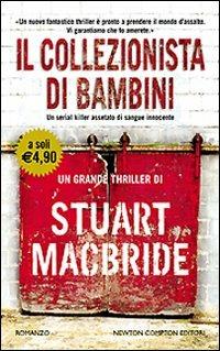 Il collezionista di bambini - Stuart MacBride - copertina