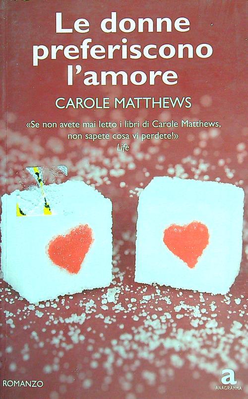 Le donne preferiscono l'amore