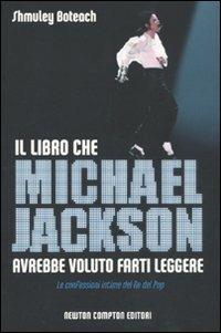 Il libro che Michael Jackson avrebbe voluto farti leggere - Shmuley Boteach - copertina