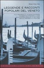 Leggende e racconti popolari del Veneto