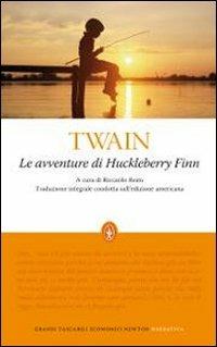 Le avventure di Huckleberry Finn. Ediz. integrale - Mark Twain - copertina