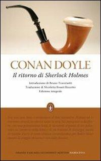 Il ritorno di Sherlock Holmes. Ediz. integrale - Arthur Conan Doyle - copertina