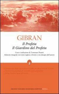Il profeta-Il giardino del profeta. Con disegni dell'autore. Testo inglese a fronte. Ediz. integrale - Kahlil Gibran - copertina