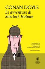 Le avventure di Sherlock Holmes. Ediz. integrale