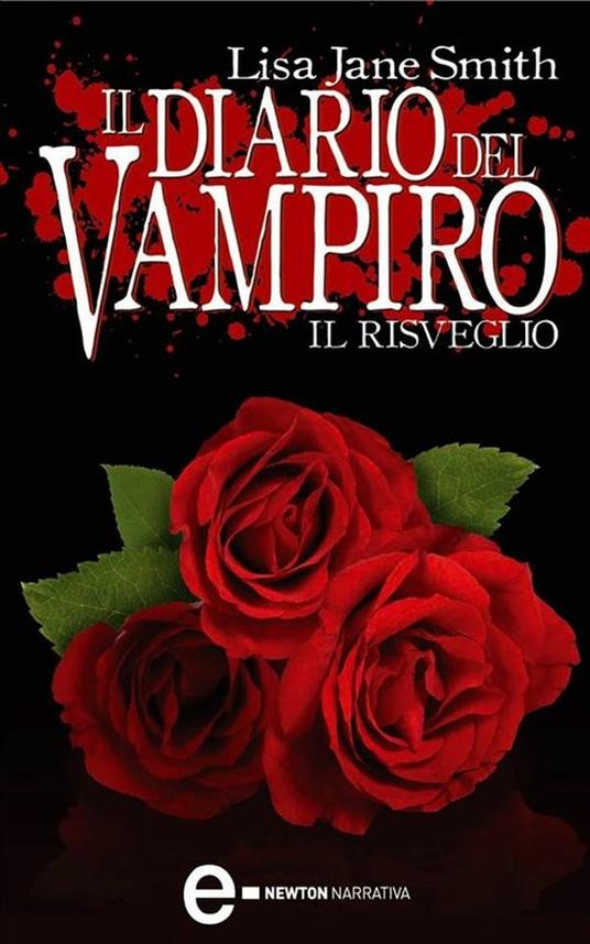 Il risveglio. Il diario del vampiro - Smith, Lisa Jane - Ebook - EPUB2 con  DRMFREE